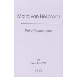 Maria von Heilbronn - Pèire Pessamessa