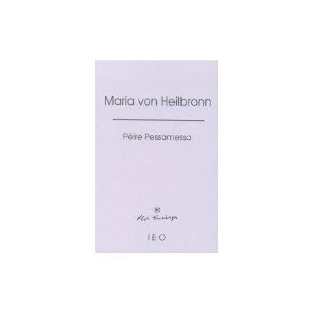 Maria von Heilbronn - Pèire Pessamessa