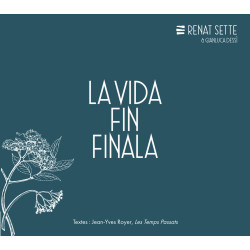 La vida fin finala - Renat SETTE & Gianluca DESSÌ (CD)