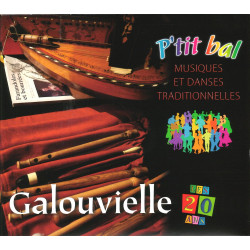 P'tit bal - Galouvielle (CD)