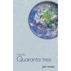 Quaranta tres - Felip Biu