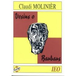 Vesins o barbars - Claudi Molinièr