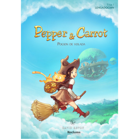 Pepper & Carrot - Pocion de volada - David Revoy (Tome 1 languedoc)