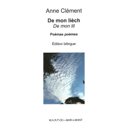 De mon lièch - Poèmas - Anne Clément