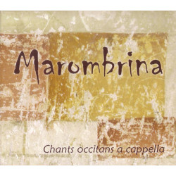 Chants occitans a cappella - Marombrina (CD)