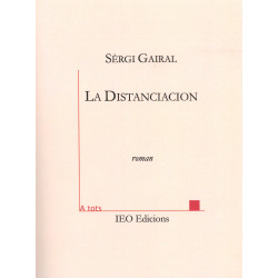La Distanciacion - Sèrgi Gairal - ATS 234