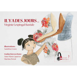 I a de jorns - Il y a des jours - Virginie Lespingal-Bastide