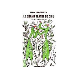 Lo grand teatre de Dieu – (Verd Paradis III) – ATS 95 - Max Roqueta