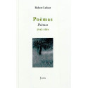 Poèmas - Poèmes - 1943-1984 - Robert LAFONT