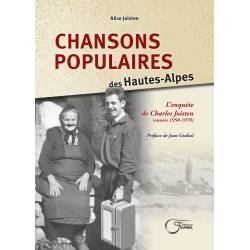 Chansons Populaires des Hautes-Alpes - Alice Joisten
