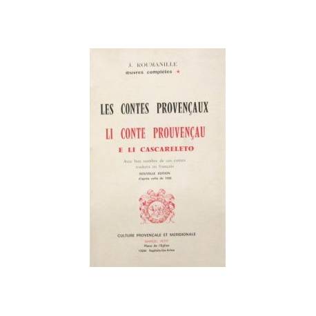 Les contes provençaux - Li conte prouvençau e li cascareleto - Joseph Roumanille