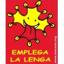 Autocollant « Emplega la lenga »