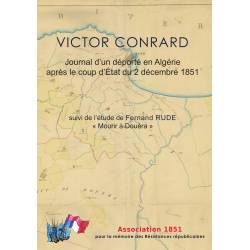 Victor CONRARD, Journal d’un déporté en Algérie après le coup d’état du 2 décembre 1851