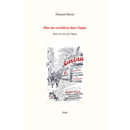 Dins las carrièiras dau Clapàs - Dans les rues du Clapas - Édouard Marsal
