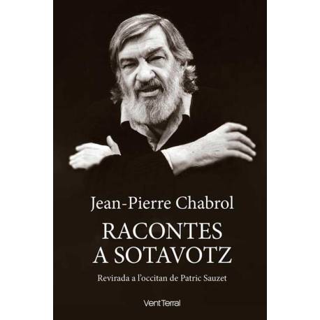 Jean-Pierre Chabrol - Racontes a sotavotz
