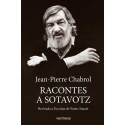 Jean-Pierre Chabrol - Racontes a sotavotz - Revirada a l’occitan de Patric Sauzet