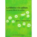 La filhòta e lo calhau - Audrey e Hélène Daram (Libre + CD)