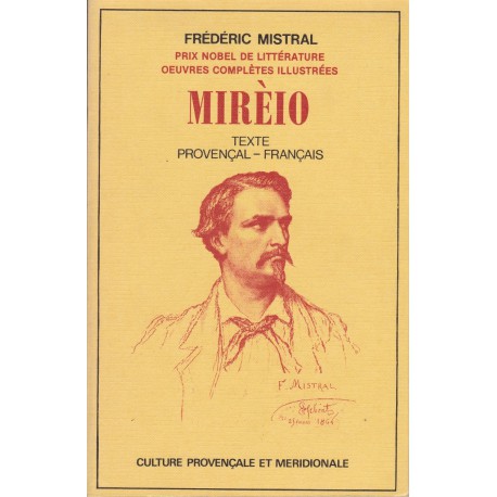 Mirèio - Texte provençal-français - Frédéric Mistral