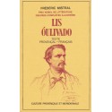 Lis Óulivado – Les Olivades – Texte Provençal-Français - Frédéric Mistral