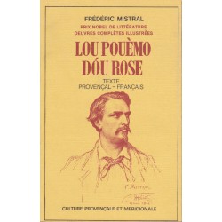 Lou Pouèmo dóu Rose - Frédéric Mistral