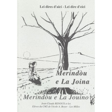 Merindòu e La Joina - Jean-Claude Renoux