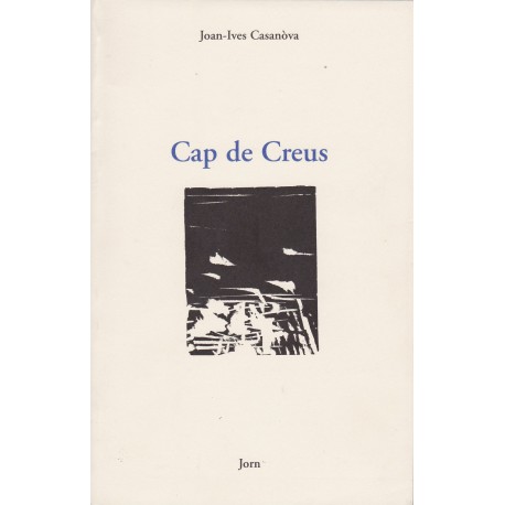 Cap de Creus - Joan-Ives Casanòva