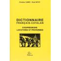 Dictionnaire français-catalan d’expressions, locutions et proverbes - Christian CAMPS, René BOTET