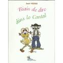 Biais de dire dins lo Cantal - Joan Vezole