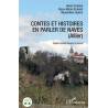 Contes et histoires en parler de Naves (Allier) - M. Guérin, R-M. Grobost, H. Grobost
