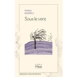 Sous le vent - Maria Borrély - Couverture