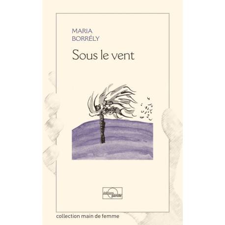 Sous le vent - Maria Borrély - Couverture