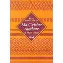 Ma Cuisine catalane au fil des saisons - Éliane Thibaut-Comelade (1998)