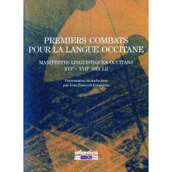 Premiers Combats pour la Langue Occitane - Collectif, Jean-François Courouau - Couverture