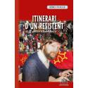 Itinerari d'un resistent : Brigalhs d'autobiografia - Sèrgi Viaule