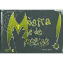 Mòstra me de mostres ! - Frederic Fijac