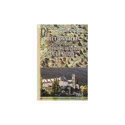 Dictionnaire étymologique des noms de lieu de la Savoie - Chanoine Aldophe Gros - Couverture