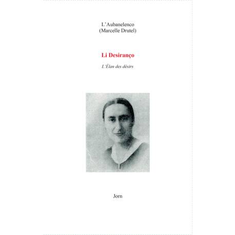 Li Desiranço - L'Aubanelenco (Marcelle Drutel)