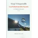 Lou Ficheiroun dòu Vacarés / Le Trident du Vaccarès - Sèrgi Trinquetaille