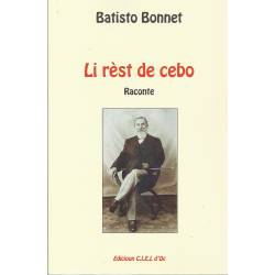 Li rèst de cebo - Batisto Bonnet