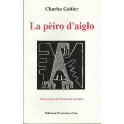 La pèiro d'aiglo - Charles Galtier