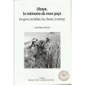 Ubaye, la mémoire de mon pays - Jean-Rémy Fortoul (edition de 2013)