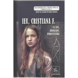 Ièu, Cristiana F., 13 ans, drogada, prostituïda - K. Hermann, H. Rieck