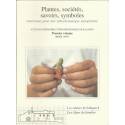 Les cahiers de Salagon n°8 - Plantes, sociétés, savoirs, symboles : matériaux pour une ethnobotanique européenne