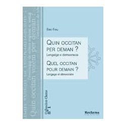 Quin occitan per deman tome 1 ? Eric Fraj