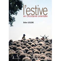 L'estive en Occitanie orientale - Didier Leclerc