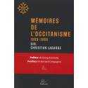 Mémoires de l’occitanisme 1960-1980 - sous la direction de Christian Lagarde