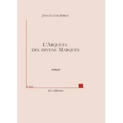 L'arqueta del divenc Marqués - Joan-Claudi Sèrras - ATS 245