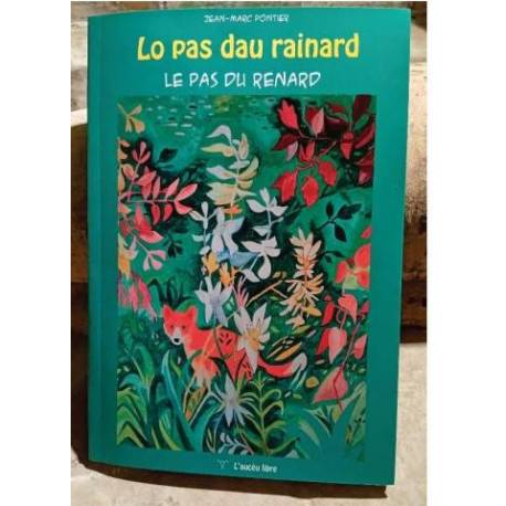 Lo pas dau rainard - Jean-Marc Pontier