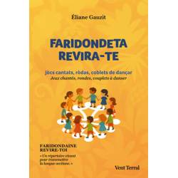 Faridondeta revira-te - Eliane GAUZIT