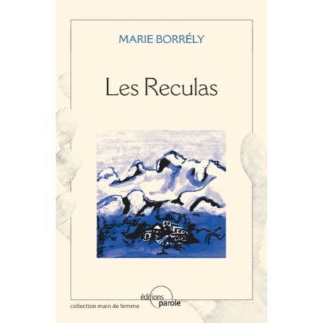 Les Reculas - Maria Borrély